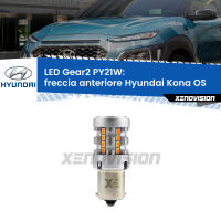 Freccia Anteriore LED Hyundai Kona OS 2017 in poi: PY21W Gear2 FINE SERIE: NO GARANZIA