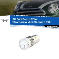 Retromarcia LED Mini Clubman R55 2007 - 2015: P21W BackBeam