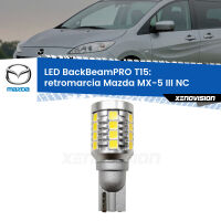 Retromarcia LED T15 BackBeamPRO per Mazda MX-5 III NC 2005 - 2014