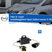 X-VOID: Filtri spegnispia per Anabbaglianti Opel Zafira tourer C P12 2011 - 2016