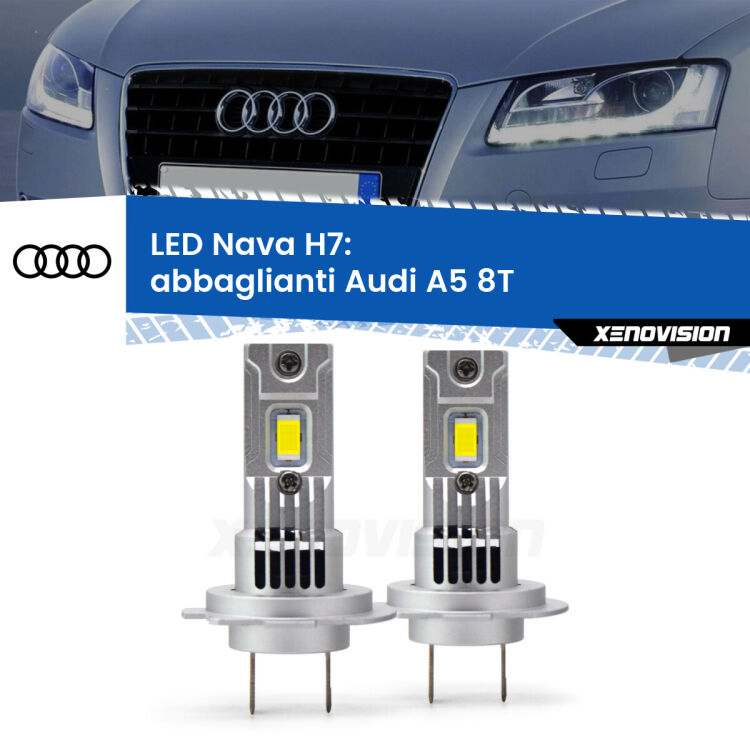 <strong>Abbaglianti LED no-spie per Audi A5</strong> 8T 2007 -2017. Coppia lampade <strong>H7</strong> modello Nava canbus, raffreddate a ventola.