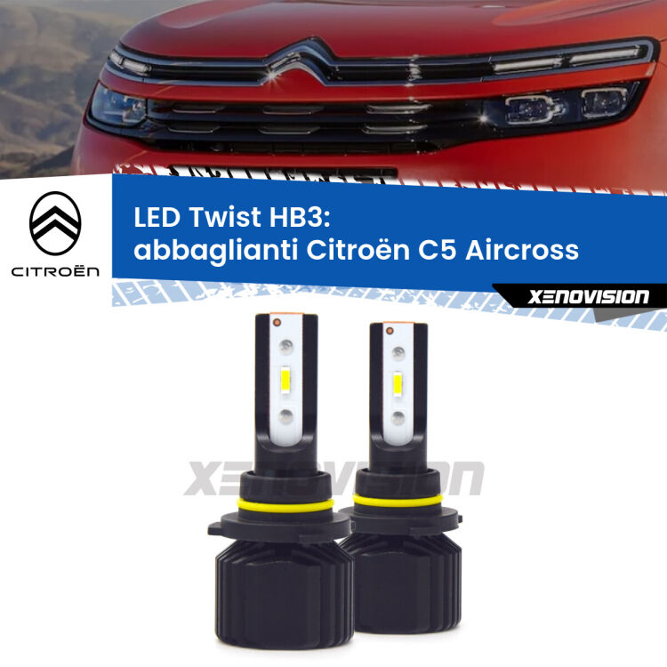 <strong>Kit abbaglianti LED</strong> HB3 per <strong>Citroën C5 Aircross</strong>  2017 in poi. Compatte, impermeabili, senza ventola: praticamente indistruttibili. Top Quality.