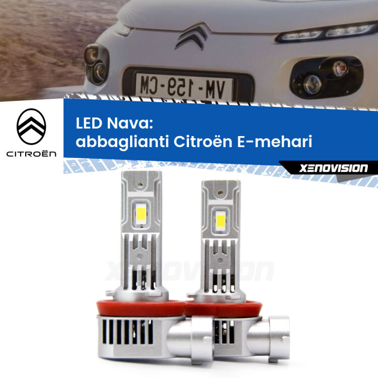 <strong>Abbaglianti LED no-spie per Citroën E-mehari</strong>  2016 in poi. Coppia lampade <strong>H11</strong>/H9/H8/H16(JP) modello Nava canbus, raffreddate a ventola.