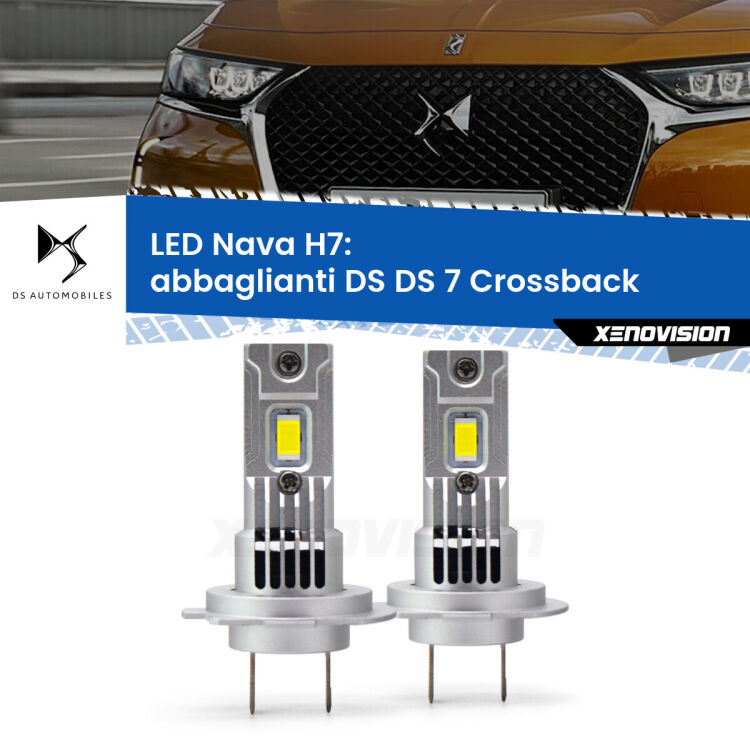 <strong>Abbaglianti LED no-spie per DS DS 7 Crossback</strong>  con fari Xenon. Coppia lampade <strong>H7</strong> modello Nava canbus, raffreddate a ventola.