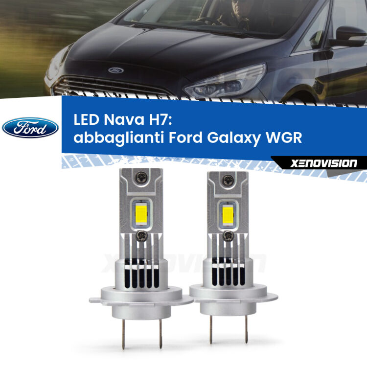 <strong>Abbaglianti LED no-spie per Ford Galaxy</strong> WGR con fari Xenon. Coppia lampade <strong>H7</strong> modello Nava canbus, raffreddate a ventola.