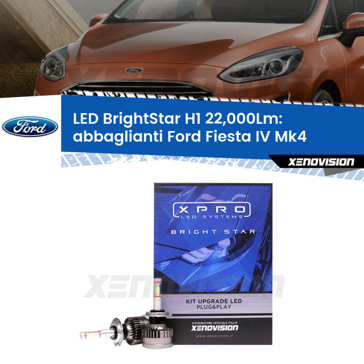 <strong>Kit LED abbaglianti per Ford Fiesta</strong> Mk4 1995 -1999. </strong>Due lampade Canbus H1 Brightstar da 22,000 Lumen. Qualità Massima.