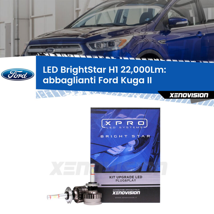 <strong>Kit LED abbaglianti per Ford Kuga II</strong>  2017 -2019. </strong>Due lampade Canbus H1 Brightstar da 22,000 Lumen. Qualità Massima.