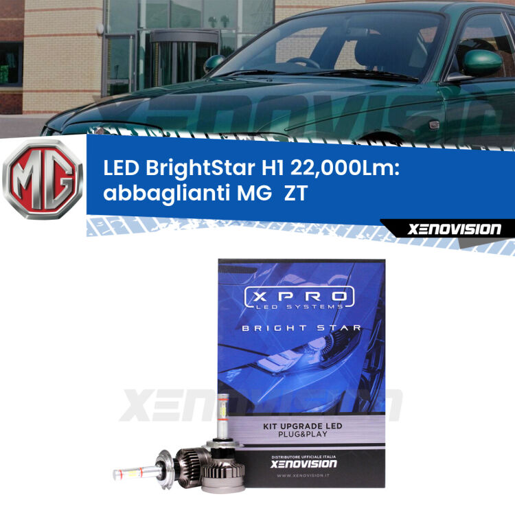 <strong>Kit LED abbaglianti per MG  ZT</strong>  2001 -2005. </strong>Due lampade Canbus H1 Brightstar da 22,000 Lumen. Qualità Massima.