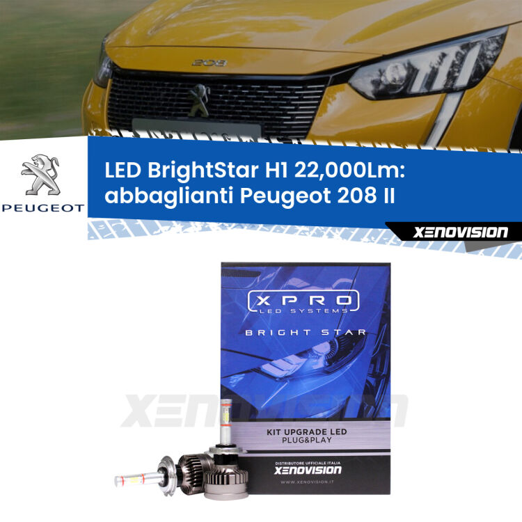 <strong>Kit LED abbaglianti per Peugeot 208</strong> II 2019 in poi. </strong>Due lampade Canbus H1 Brightstar da 22,000 Lumen. Qualità Massima.