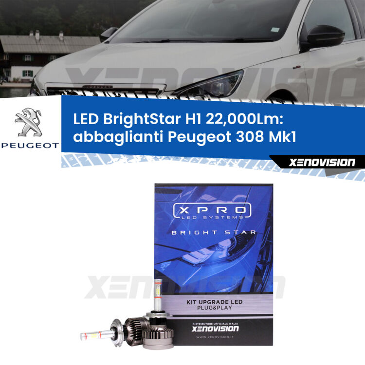 <strong>Kit LED abbaglianti per Peugeot 308</strong> Mk1 2007 -2012. </strong>Due lampade Canbus H1 Brightstar da 22,000 Lumen. Qualità Massima.