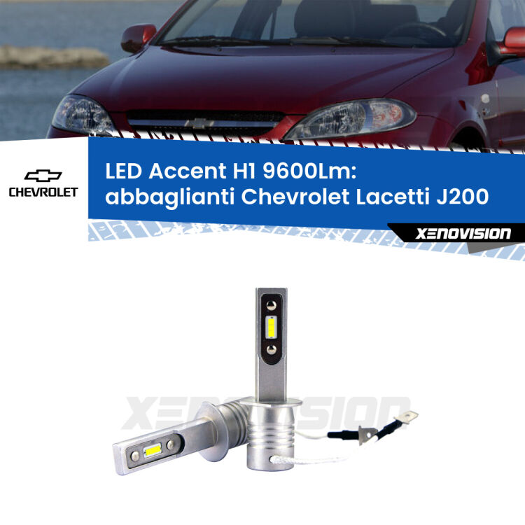 <strong>Kit LED Abbaglianti per Chevrolet Lacetti</strong> J200 2002 -2009.</strong> Coppia lampade <strong>H1</strong> senza ventola e ultracompatte per installazioni in fari senza spazi.