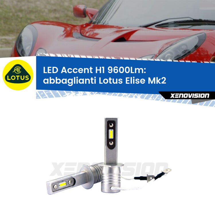 <strong>Kit LED Abbaglianti per Lotus Elise</strong> Mk2 2000 -2009.</strong> Coppia lampade <strong>H1</strong> senza ventola e ultracompatte per installazioni in fari senza spazi.