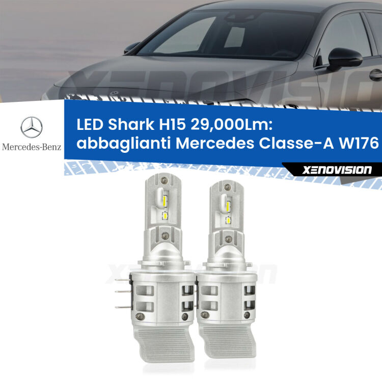 <strong>Kit abbaglianti LED per Mercedes Classe-A</strong> W176 2012 -2018. Lampade <strong>H15</strong> doppia funzione (diurne + abbaglianti) Canbus modello Shark Xenovision.