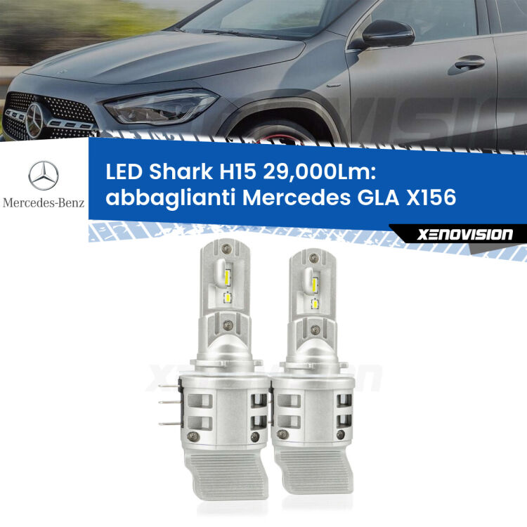 <strong>Kit abbaglianti LED per Mercedes GLA</strong> X156 2013 in poi. Lampade <strong>H15</strong> doppia funzione (diurne + abbaglianti) Canbus modello Shark Xenovision.