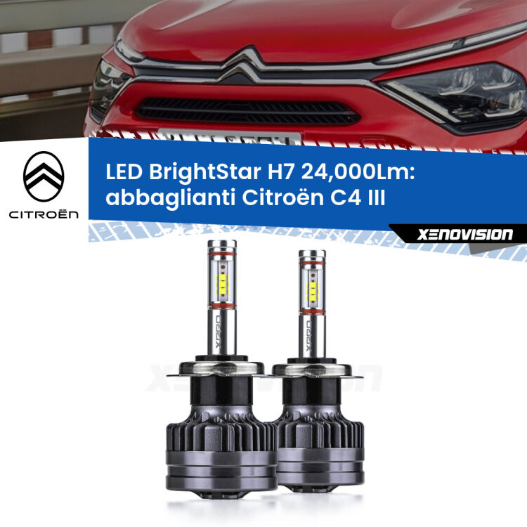 <strong>Kit LED abbaglianti per Citroën C4</strong> III 2020 in poi. </strong>Include due lampade Canbus H7 Brightstar da 24,000 Lumen. Qualità Massima.