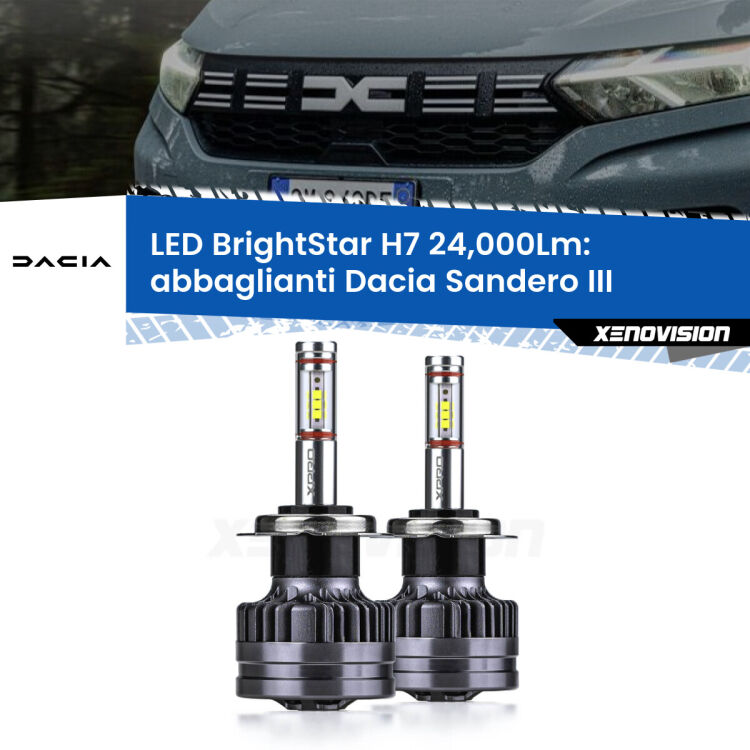 <strong>Kit LED abbaglianti per Dacia Sandero III</strong>  2020in poi. </strong>Include due lampade Canbus H7 Brightstar da 24,000 Lumen. Qualità Massima.