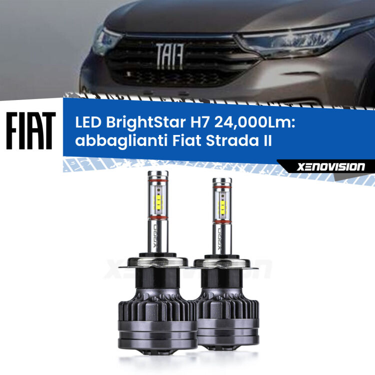 <strong>Kit LED abbaglianti per Fiat Strada</strong> II 2º restyling. </strong>Include due lampade Canbus H7 Brightstar da 24,000 Lumen. Qualità Massima.