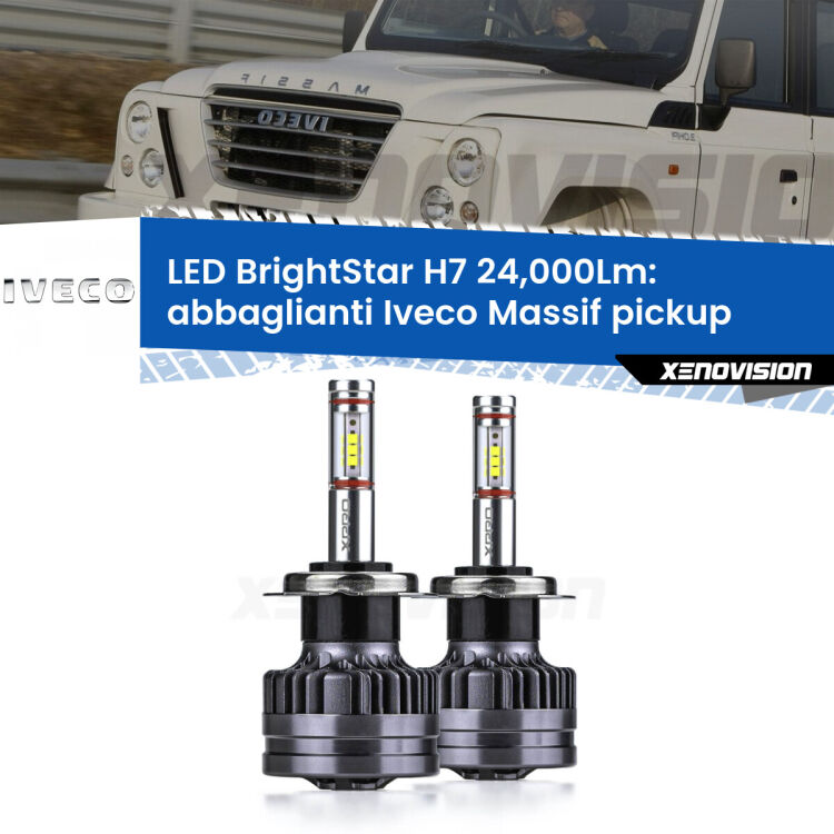 <strong>Kit LED abbaglianti per Iveco Massif pickup</strong>  2008 -2011. </strong>Include due lampade Canbus H7 Brightstar da 24,000 Lumen. Qualità Massima.