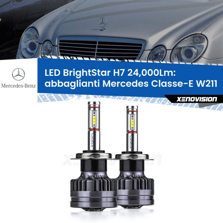 <strong>Kit LED abbaglianti per Mercedes Classe-E</strong> W211 2002 -2009. </strong>Include due lampade Canbus H7 Brightstar da 24,000 Lumen. Qualità Massima.