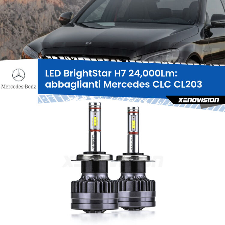 <strong>Kit LED abbaglianti per Mercedes CLC</strong> CL203 2008 -2011. </strong>Include due lampade Canbus H7 Brightstar da 24,000 Lumen. Qualità Massima.