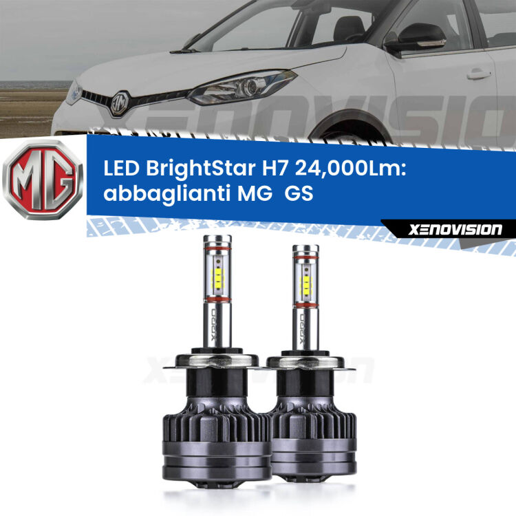 <strong>Kit LED abbaglianti per MG  GS</strong>  2016 -2019. </strong>Include due lampade Canbus H7 Brightstar da 24,000 Lumen. Qualità Massima.