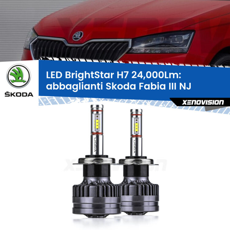 <strong>Kit LED abbaglianti per Skoda Fabia III</strong> NJ a parabola doppia. </strong>Include due lampade Canbus H7 Brightstar da 24,000 Lumen. Qualità Massima.