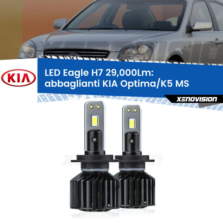 <strong>Kit abbaglianti LED specifico per KIA Optima/K5</strong> MS 2000 -2004. Lampade <strong>H7</strong> Canbus da 29.000Lumen di luminosità modello Eagle Xenovision.