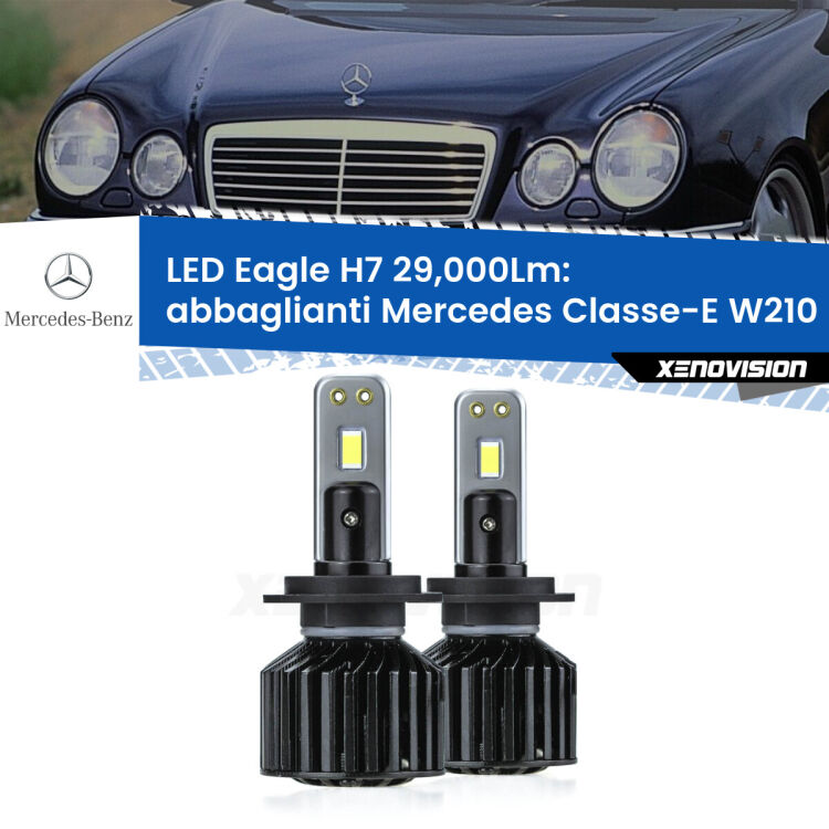 <strong>Kit abbaglianti LED specifico per Mercedes Classe-E</strong> W210 1995 -2002. Lampade <strong>H7</strong> Canbus da 29.000Lumen di luminosità modello Eagle Xenovision.