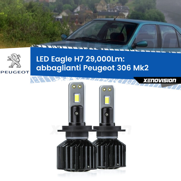 <strong>Kit abbaglianti LED specifico per Peugeot 306</strong> Mk2 1997 -1999. Lampade <strong>H7</strong> Canbus da 29.000Lumen di luminosità modello Eagle Xenovision.