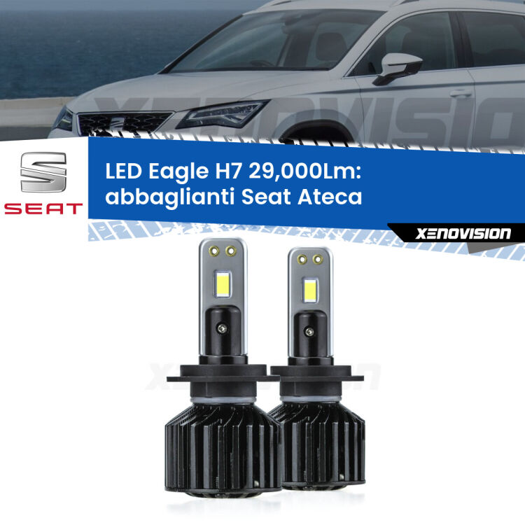 <strong>Kit abbaglianti LED specifico per Seat Ateca</strong>  2016 in poi. Lampade <strong>H7</strong> Canbus da 29.000Lumen di luminosità modello Eagle Xenovision.