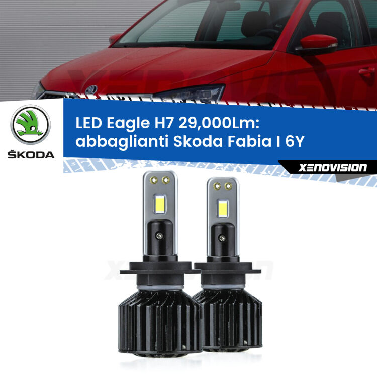 <strong>Kit abbaglianti LED specifico per Skoda Fabia I</strong> 6Y con fari Xenon. Lampade <strong>H7</strong> Canbus da 29.000Lumen di luminosità modello Eagle Xenovision.