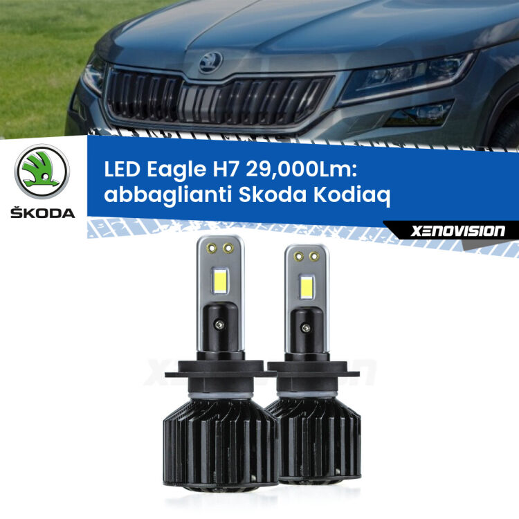 <strong>Kit abbaglianti LED specifico per Skoda Kodiaq</strong>  2016 in poi. Lampade <strong>H7</strong> Canbus da 29.000Lumen di luminosità modello Eagle Xenovision.