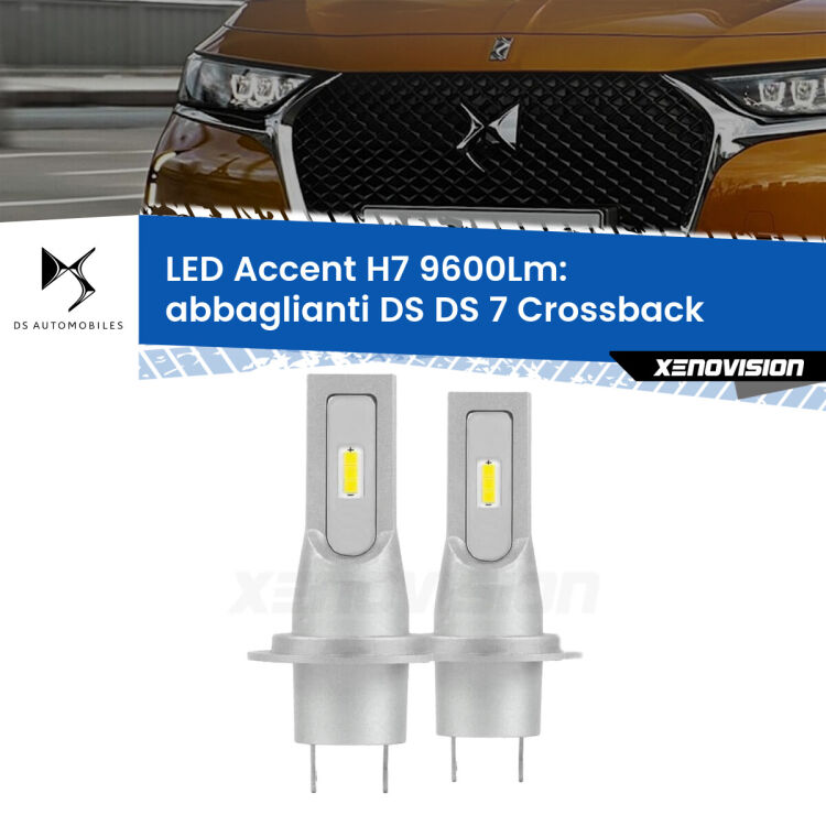 <strong>Kit LED Abbaglianti per DS DS 7 Crossback</strong>  con fari Xenon.</strong> Coppia lampade <strong>H7</strong> senza ventola e ultracompatte per installazioni in fari senza spazi.