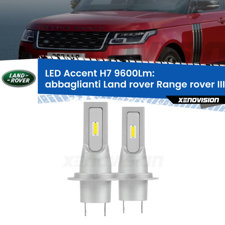 <strong>Kit LED Abbaglianti per Land rover Range rover III</strong> L322 2002-2012.</strong> Coppia lampade <strong>H7</strong> senza ventola e ultracompatte per installazioni in fari senza spazi.