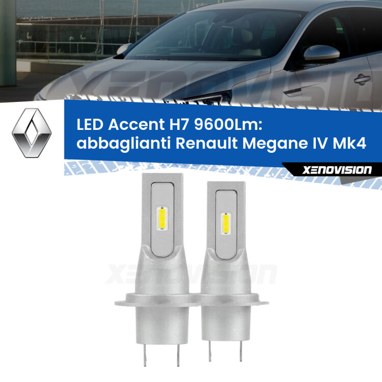 <strong>Kit LED Abbaglianti per Renault Megane IV</strong> Mk4 2016 in poi.</strong> Coppia lampade <strong>H7</strong> senza ventola e ultracompatte per installazioni in fari senza spazi.