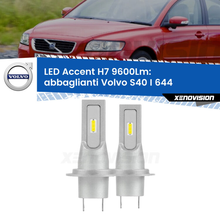 <strong>Kit LED Abbaglianti per Volvo S40 I</strong> 644 a parabola doppia.</strong> Coppia lampade <strong>H7</strong> senza ventola e ultracompatte per installazioni in fari senza spazi.