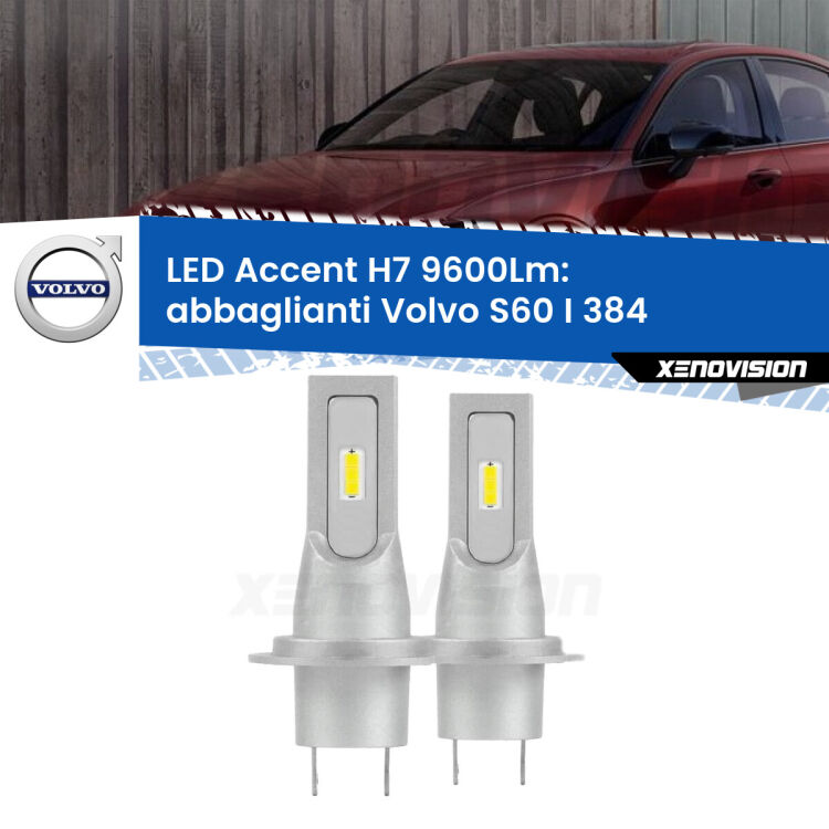 <strong>Kit LED Abbaglianti per Volvo S60 I</strong> 384 fino al 2004, con fari Bi-Xenon.</strong> Coppia lampade <strong>H7</strong> senza ventola e ultracompatte per installazioni in fari senza spazi.