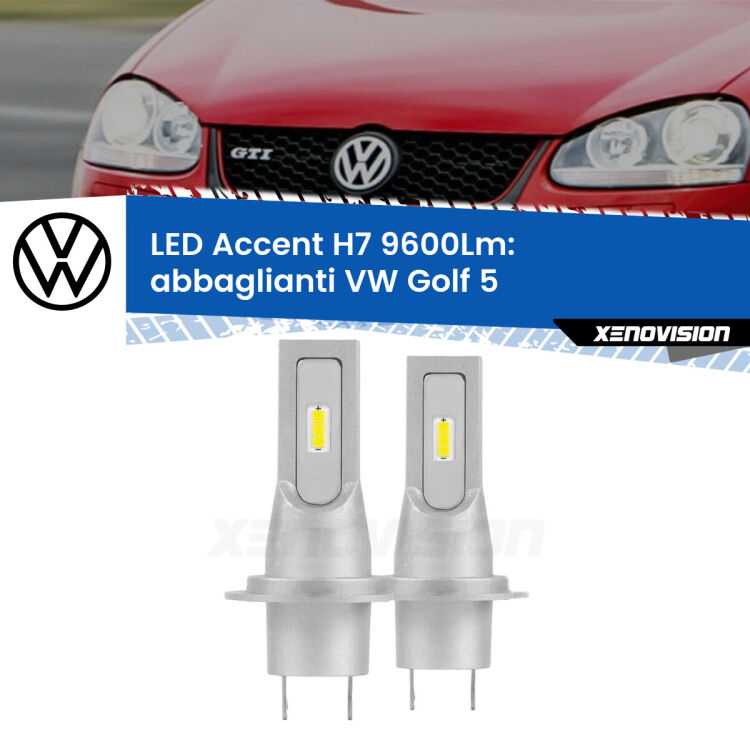 <strong>Kit LED Abbaglianti per VW Golf 5</strong>  2003 -2009.</strong> Coppia lampade <strong>H7</strong> senza ventola e ultracompatte per installazioni in fari senza spazi.