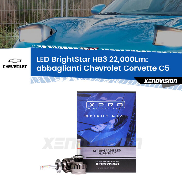 <strong>Kit LED abbaglianti per Chevrolet Corvette</strong> C5 1997 -2004. </strong>Due lampade Canbus HB3 Brightstar da 22,000 Lumen. Qualità Massima.