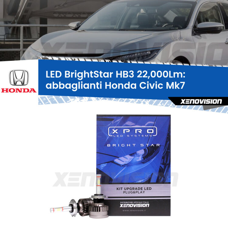 <strong>Kit LED abbaglianti per Honda Civic</strong> Mk7 2004 -2005. </strong>Due lampade Canbus HB3 Brightstar da 22,000 Lumen. Qualità Massima.