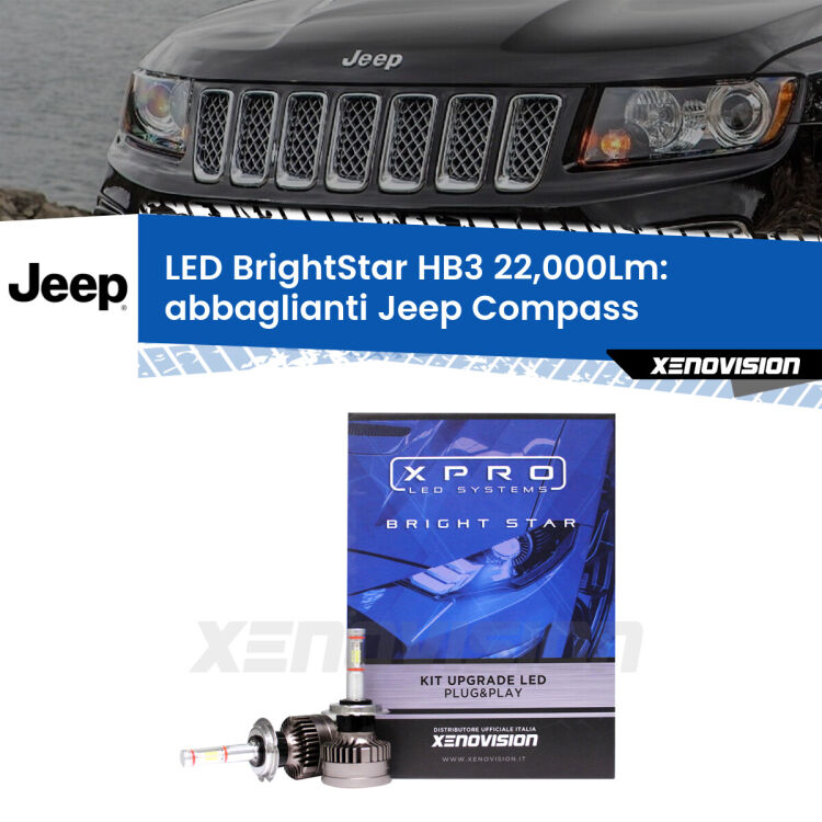 <strong>Kit LED abbaglianti per Jeep Compass</strong>  2011-2016. </strong>Due lampade Canbus HB3 Brightstar da 22,000 Lumen. Qualità Massima.