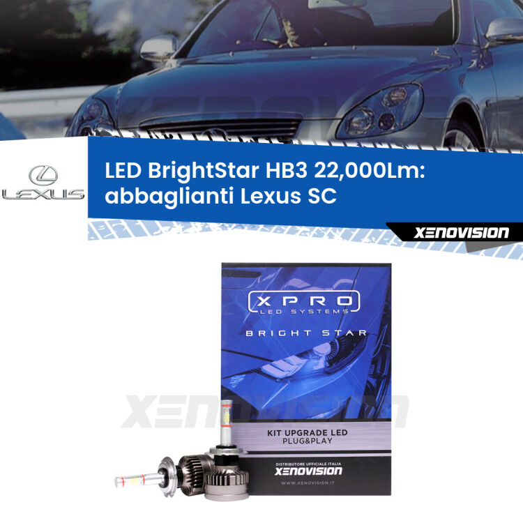 <strong>Kit LED abbaglianti per Lexus SC</strong>  2001 -2010. </strong>Due lampade Canbus HB3 Brightstar da 22,000 Lumen. Qualità Massima.