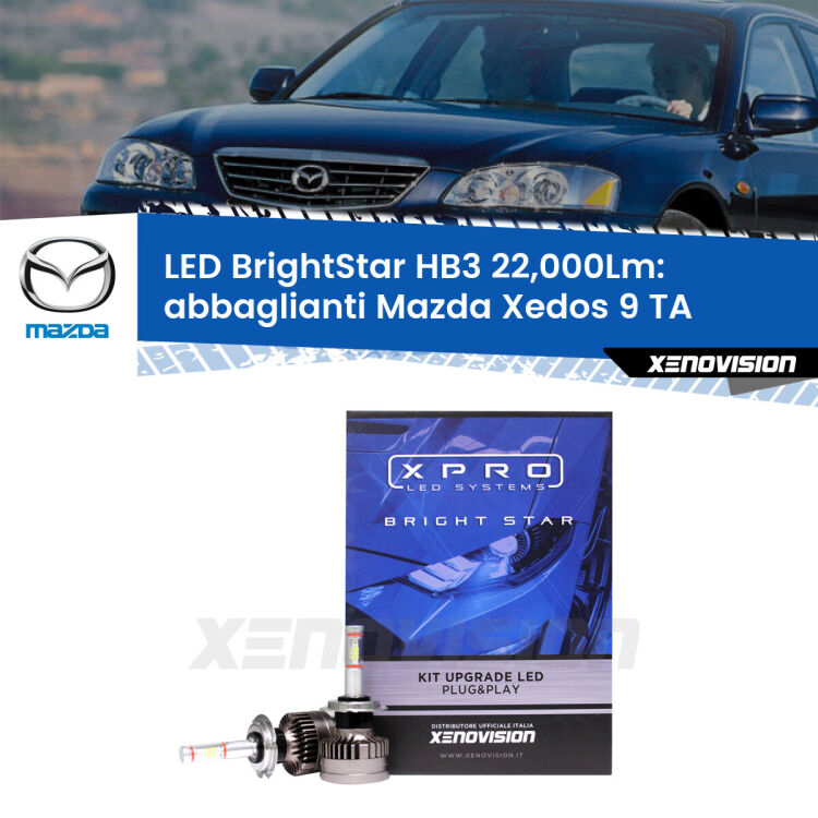 <strong>Kit LED abbaglianti per Mazda Xedos 9</strong> TA 1993 -2002. </strong>Due lampade Canbus HB3 Brightstar da 22,000 Lumen. Qualità Massima.