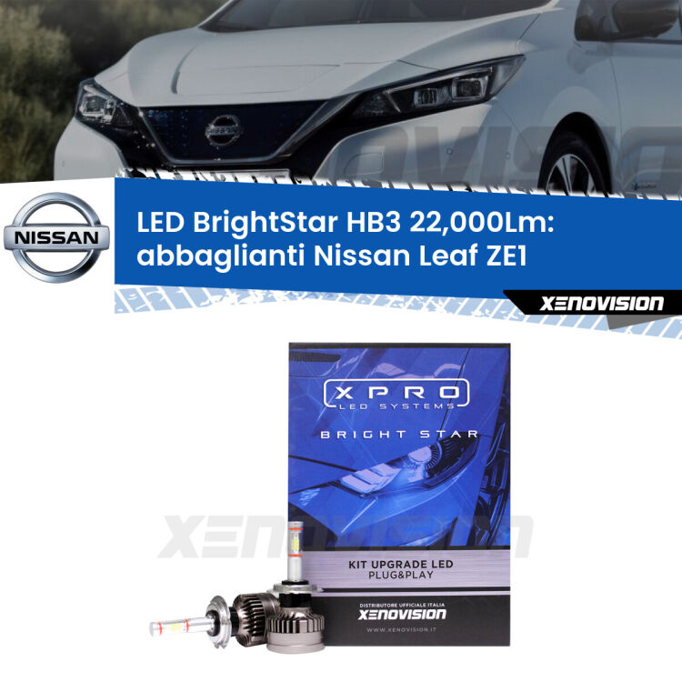 <strong>Kit LED abbaglianti per Nissan Leaf</strong> ZE1 2017 in poi. </strong>Due lampade Canbus HB3 Brightstar da 22,000 Lumen. Qualità Massima.