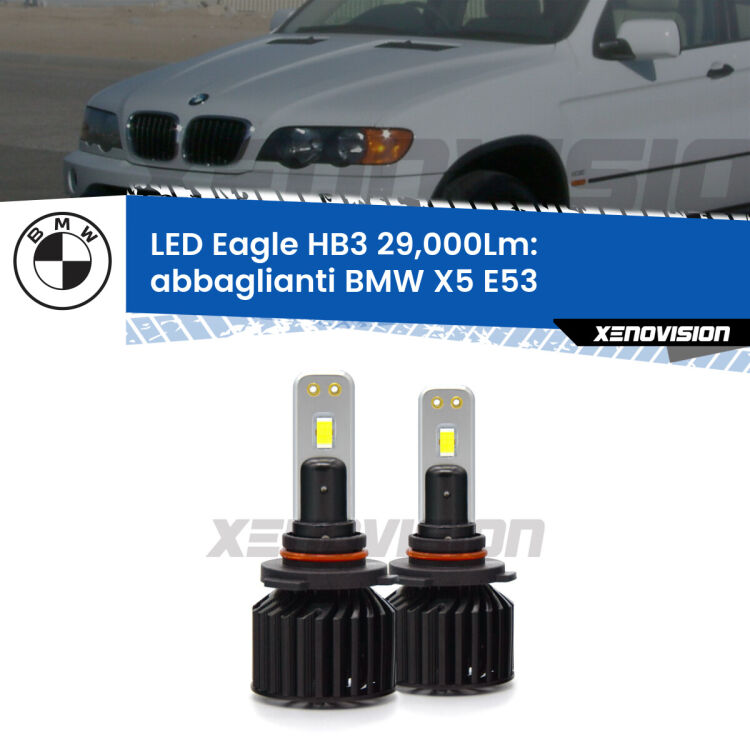 <strong>Kit abbaglianti LED specifico per BMW X5</strong> E53 1999 -2003. Lampade <strong>HB3</strong> Canbus da 29.000Lumen di luminosità modello Eagle Xenovision.