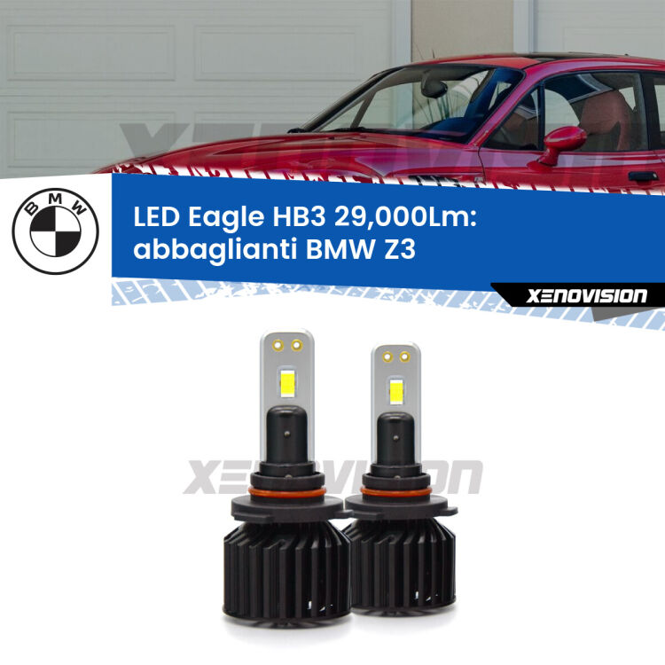 <strong>Kit abbaglianti LED specifico per BMW Z3</strong>  1997 -2003. Lampade <strong>HB3</strong> Canbus da 29.000Lumen di luminosità modello Eagle Xenovision.