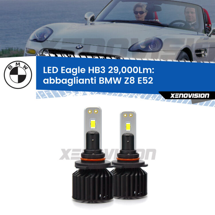 <strong>Kit abbaglianti LED specifico per BMW Z8</strong> E52 2000 -2003. Lampade <strong>HB3</strong> Canbus da 29.000Lumen di luminosità modello Eagle Xenovision.