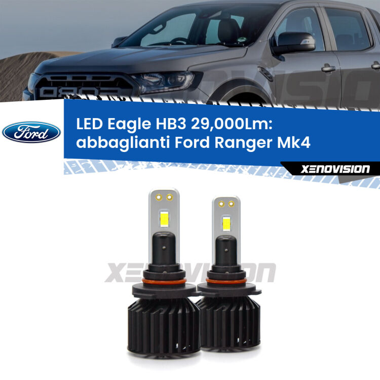 <strong>Kit abbaglianti LED specifico per Ford Ranger</strong> Mk4 2019 in poi. Lampade <strong>HB3</strong> Canbus da 29.000Lumen di luminosità modello Eagle Xenovision.