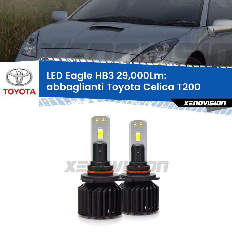 <strong>Kit abbaglianti LED specifico per Toyota Celica</strong> T200 1993 -1999. Lampade <strong>HB3</strong> Canbus da 29.000Lumen di luminosità modello Eagle Xenovision.