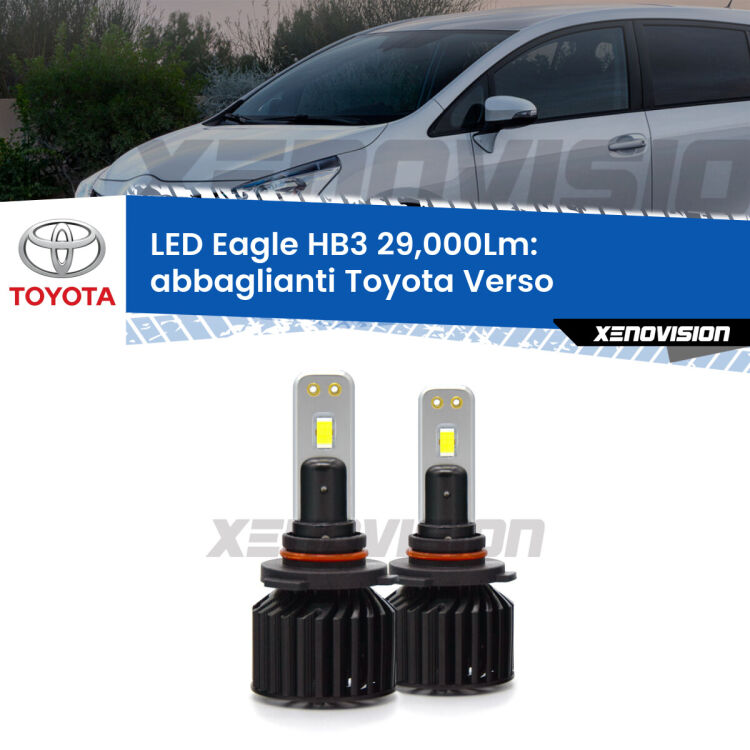 <strong>Kit abbaglianti LED specifico per Toyota Verso</strong>  2009 -2018. Lampade <strong>HB3</strong> Canbus da 29.000Lumen di luminosità modello Eagle Xenovision.